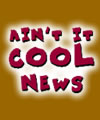 Ain't it Cool News